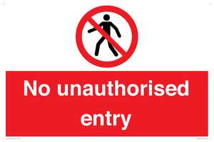 No unauthorised entry